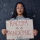 Racism is a pandemic