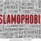 Islamophobia